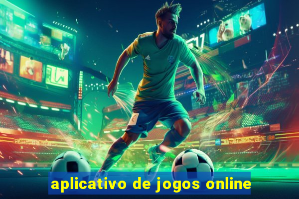 aplicativo de jogos online