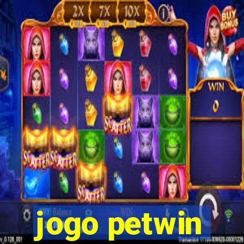 jogo petwin