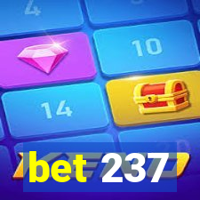 bet 237