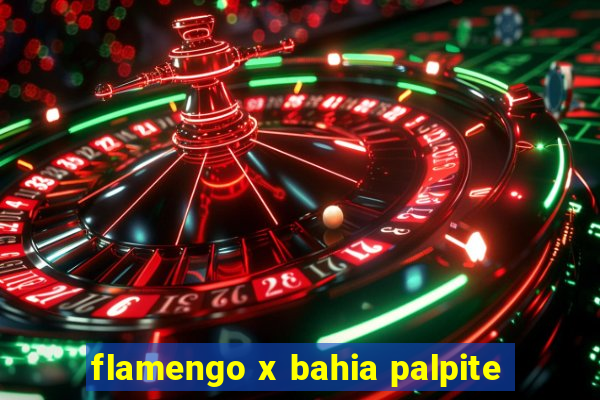 flamengo x bahia palpite