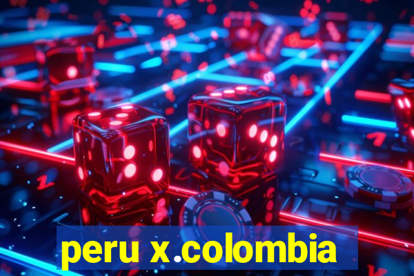 peru x.colombia