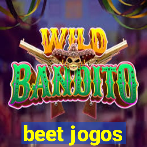 beet jogos