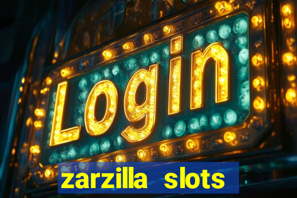 zarzilla slots jackpot spin