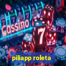 piliapp roleta