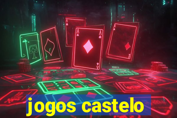 jogos castelo