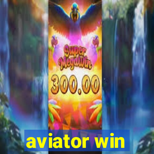 aviator win