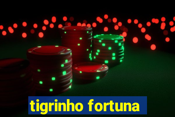 tigrinho fortuna