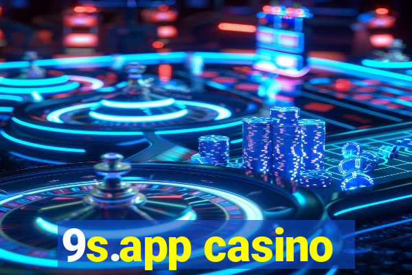 9s.app casino