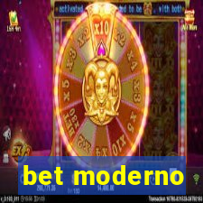 bet moderno