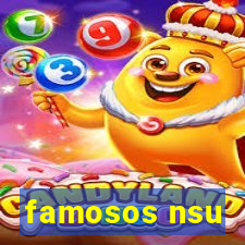 famosos nsu