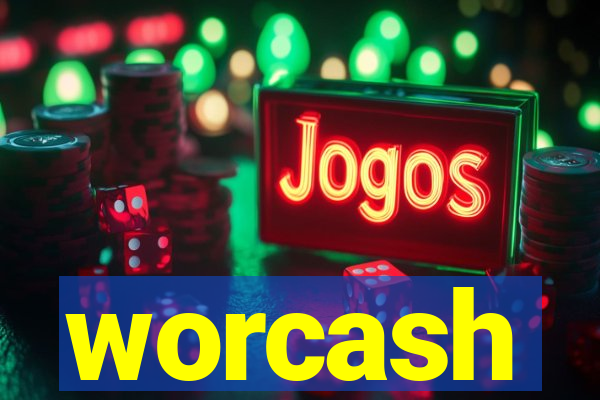 worcash