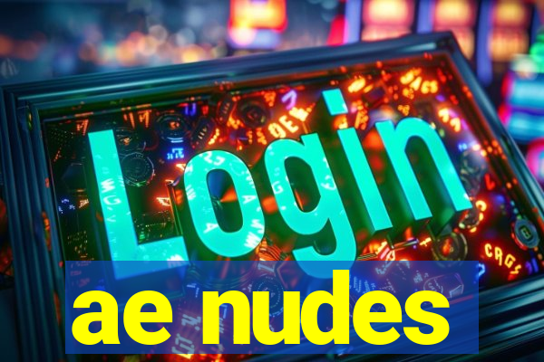 ae nudes