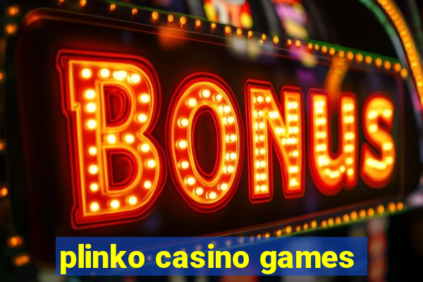 plinko casino games