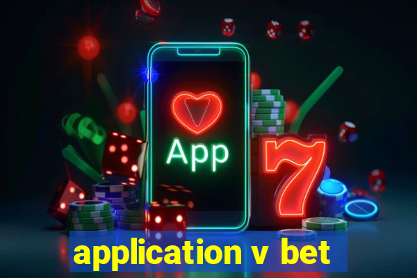 application v bet