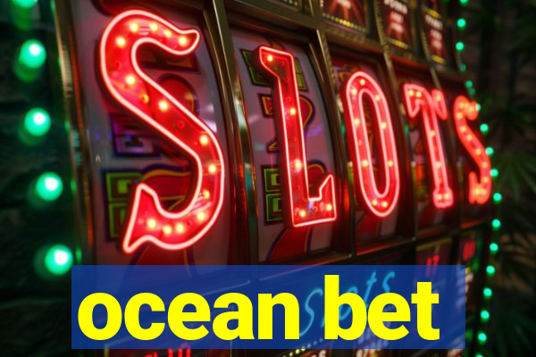 ocean bet