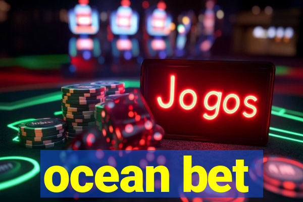 ocean bet