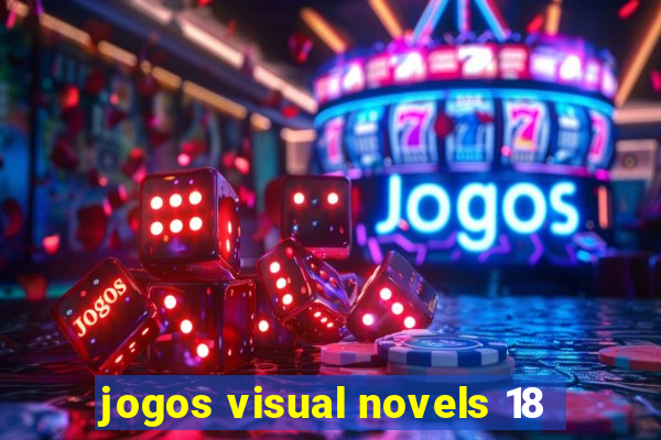 jogos visual novels 18