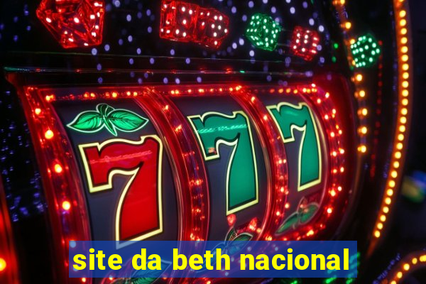 site da beth nacional