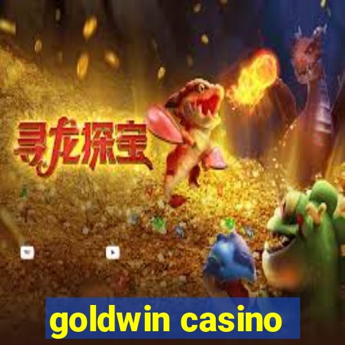 goldwin casino