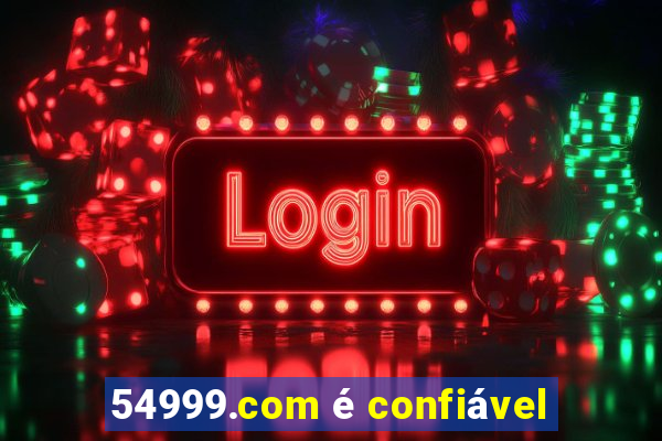 54999.com é confiável