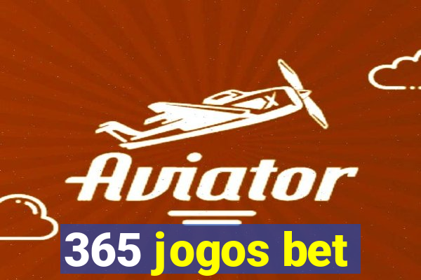 365 jogos bet