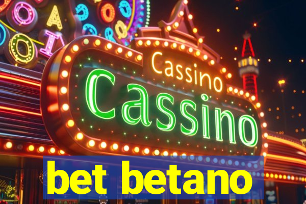 bet betano