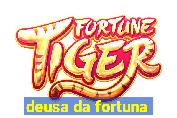 deusa da fortuna