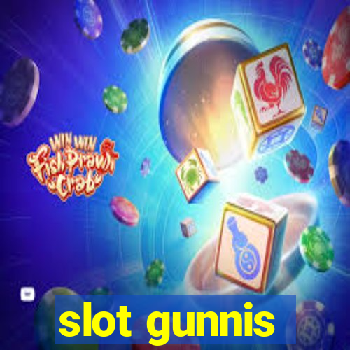 slot gunnis