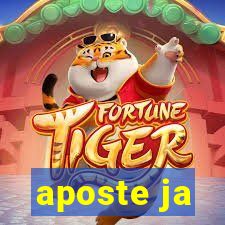 aposte ja