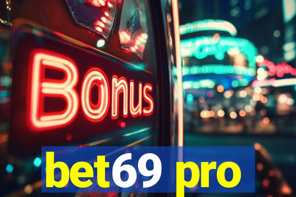 bet69 pro