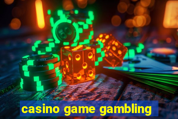 casino game gambling