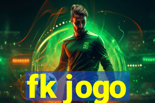 fk jogo