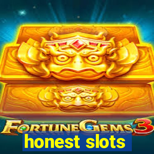 honest slots