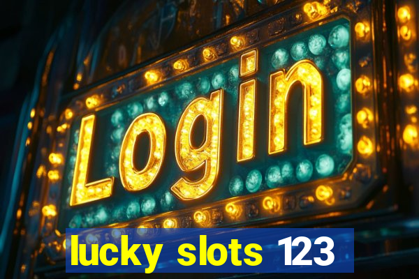 lucky slots 123