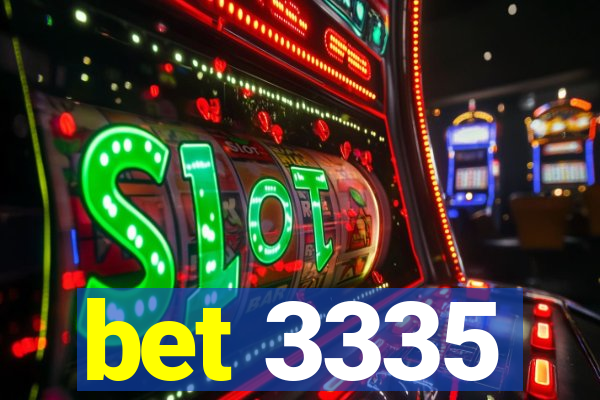 bet 3335