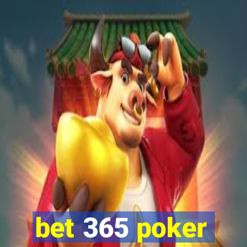 bet 365 poker