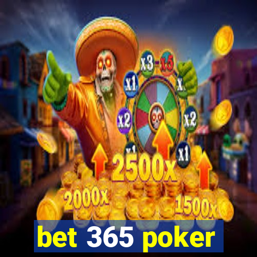 bet 365 poker