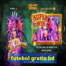 futebol gratis hd