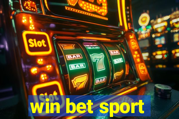 win bet sport