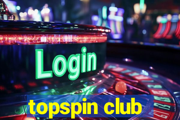 topspin club