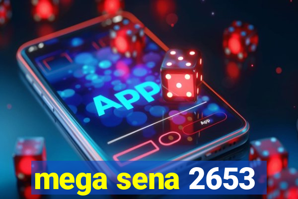 mega sena 2653