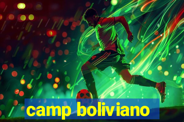 camp boliviano