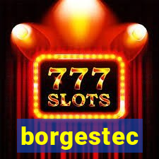 borgestec