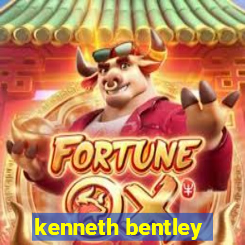 kenneth bentley