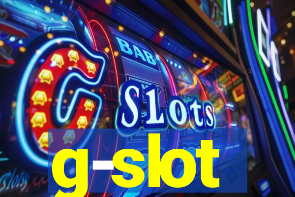 g-slot