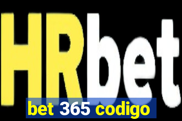 bet 365 codigo