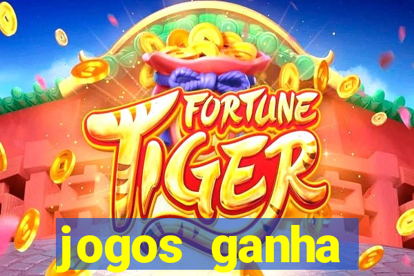 jogos ganha dinheiro na hora