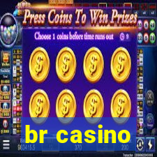 br casino