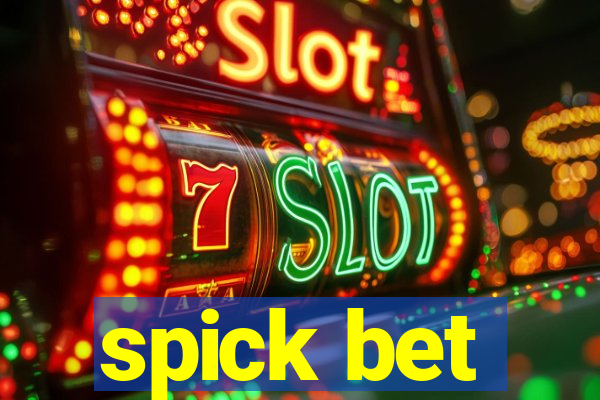 spick bet