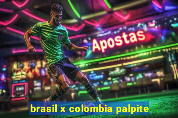 brasil x colombia palpite